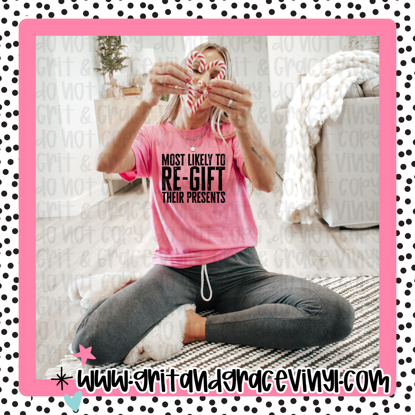 Most Likely To Re-Gift Their Presents