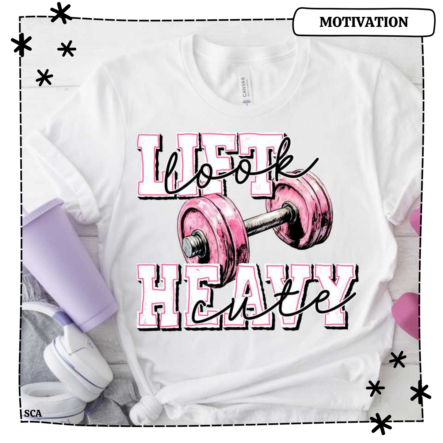 Lift Heavy