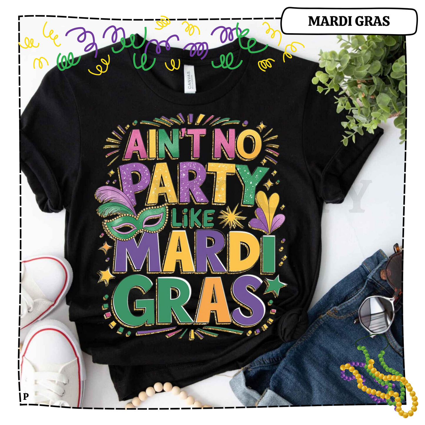 Ain't No Party Like Mardi Gras