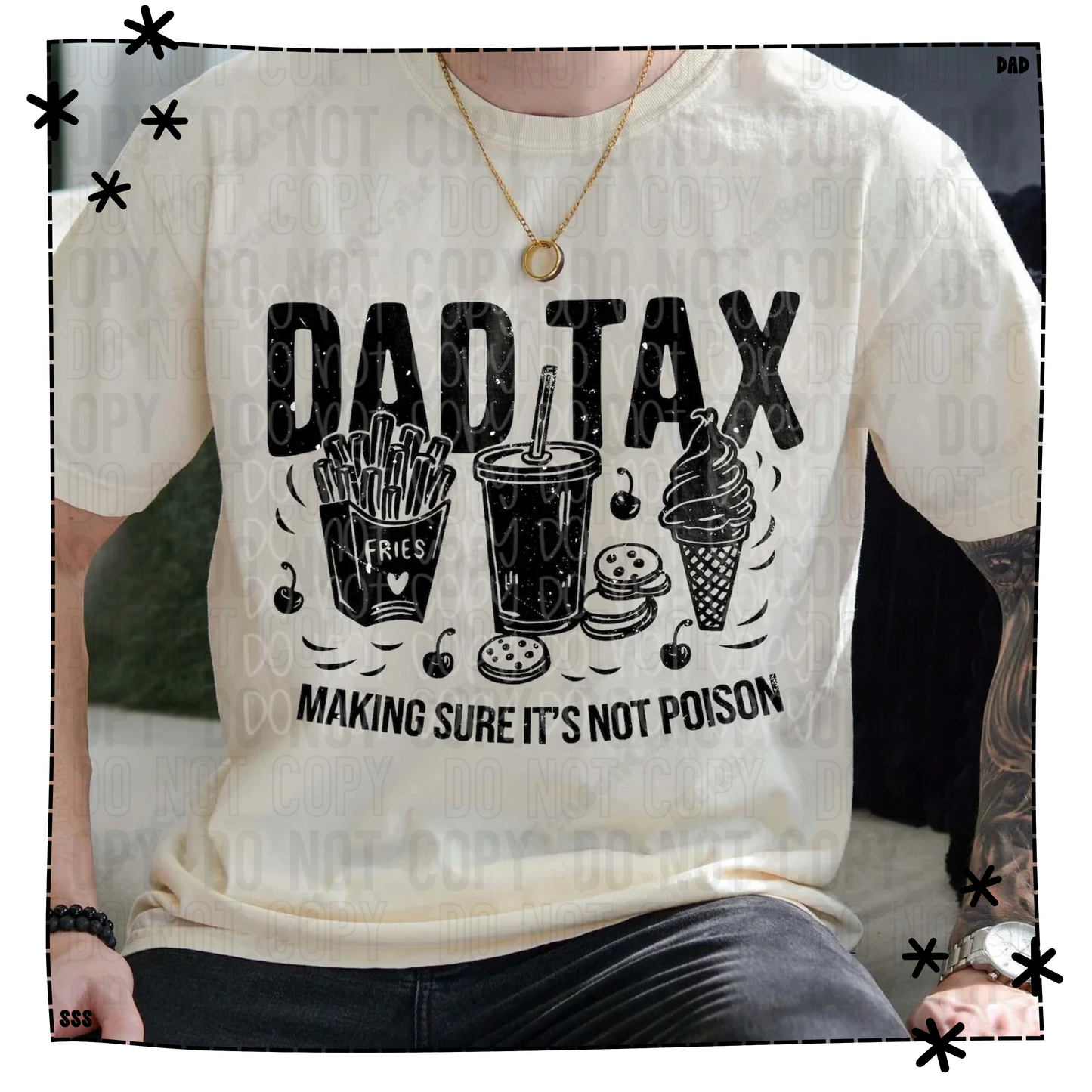 Dad Tax Making Sure It’s Not Poison