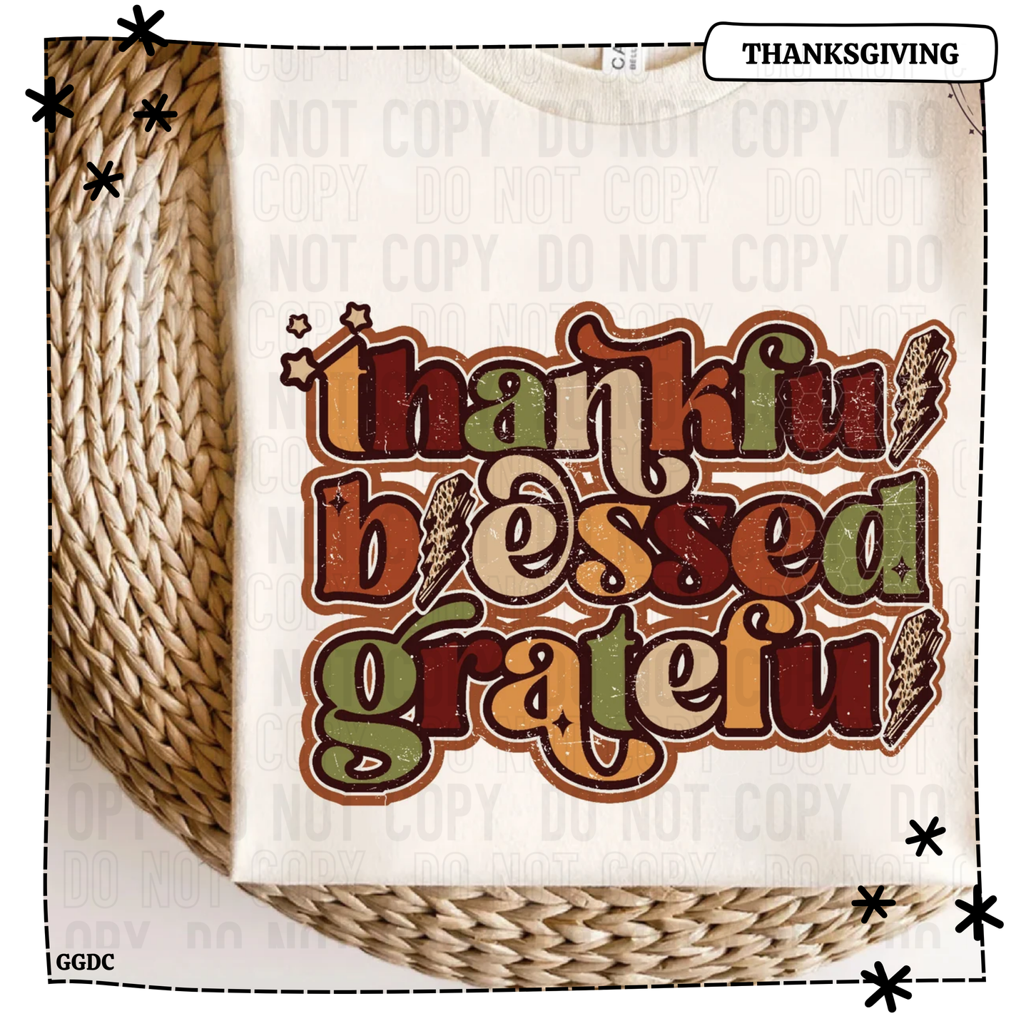 Thankful Blessed Grateful