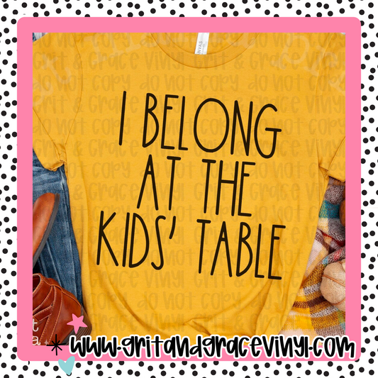 I Belong At the Kids Table