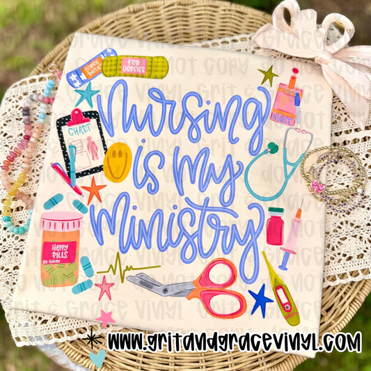 Nursing Is My Ministry