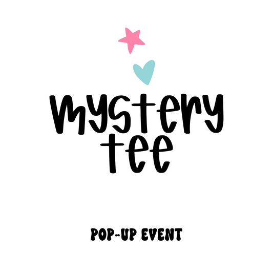 Mystery Tee (Pop-Up Event)