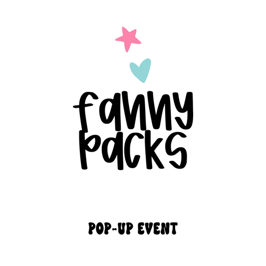 Fanny Packs (Pop-Up Event)