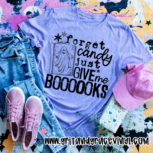 Forget Candy Just Give me the BOOOOOKS