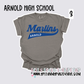 Arnold High - School Spirit [Principal Dr. Mitchell APPROVED!] $3/item donated