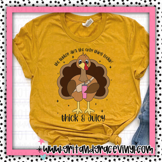The Turkey Aint the Only Thing Lookin' Thick & Juicy