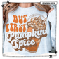 But First Pumpkin Spice Orange