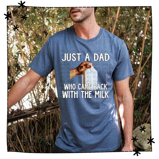 Came Back With The Milk