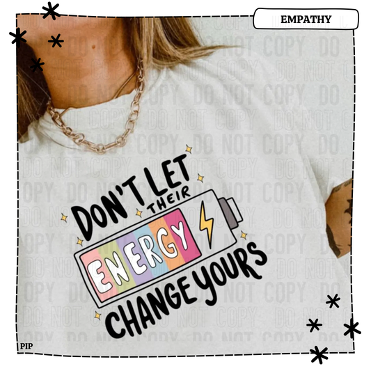 Don't Let Their Energy Change Yours
