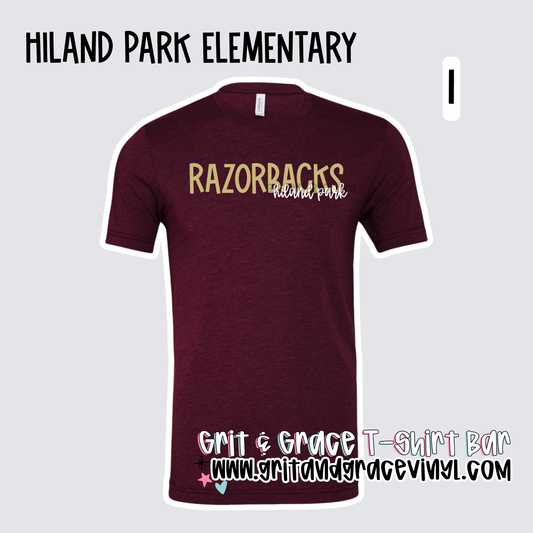Hiland Park Elementary - School Spirit [Principal Faircloth APPROVED!] $3/item sold donated