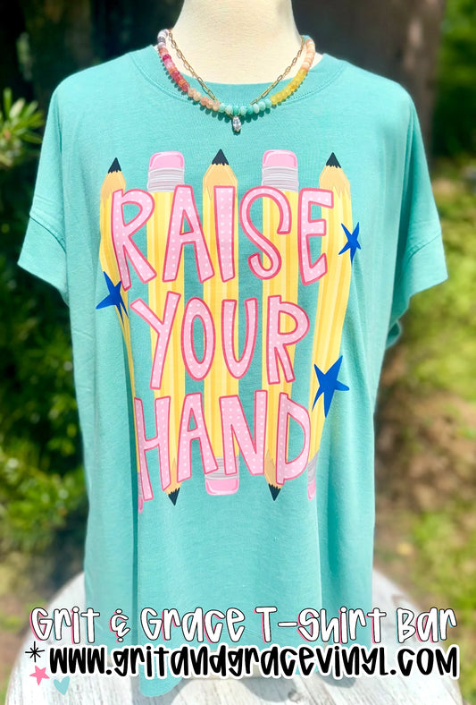 Raise Your Hand