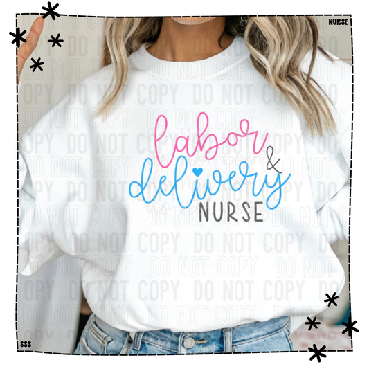 Labor And Delivery Nurse