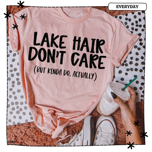 Lake Hair Don't Care