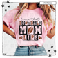 Livin' That Football Mom Life
