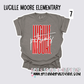 Lucille Moore Elementary - School Spirit