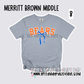 Merritt Brown Middle - School Spirit [Principal Hart APPROVED!] $3/item sold donated