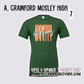 Mosley High - School Spirit [Principal Bullock APPROVED]! $3/item donated