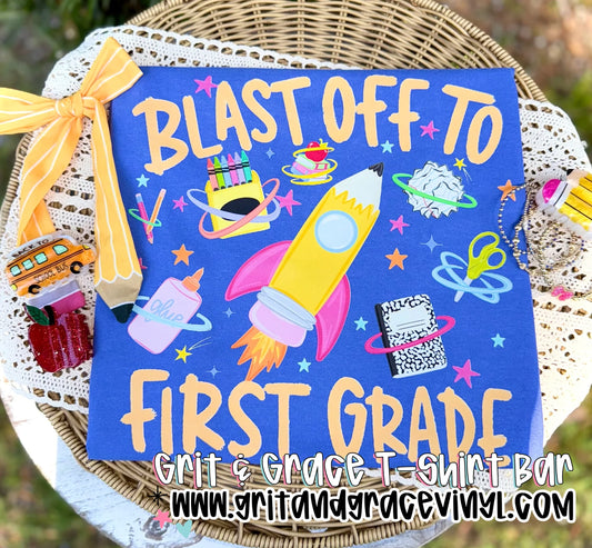 Blast Off to (Pre-K - 5th Grade)
