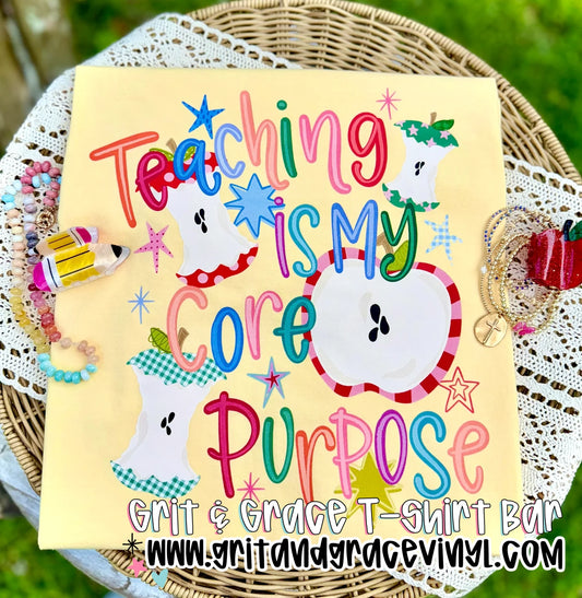Teaching is my Core Purpose