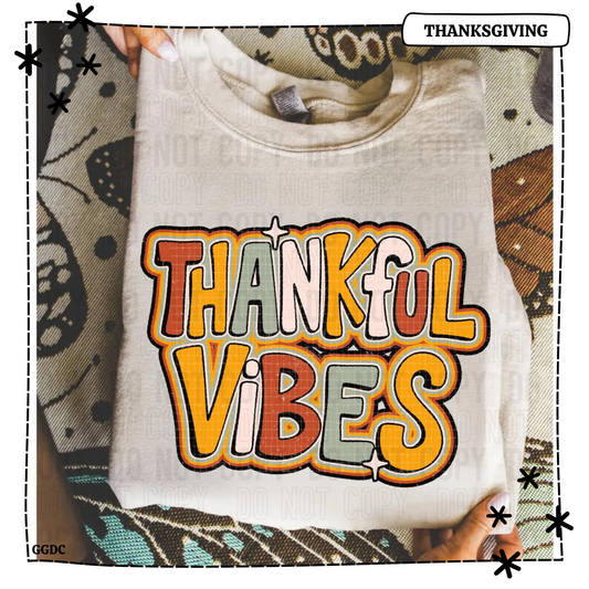 Thankful Vibes