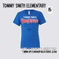 Tommy Smith Elementary - School Spirit [Principal Kirkpatrick APPROVED!] $3/item sold donated