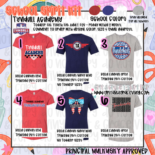 Tyndall Academy - School Spirit (Principal Mulkusky Approved!)