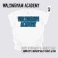 Walsingham Academy - School Spirit [Principal Kemp APPROVED!] $3/item sold donated