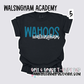 Walsingham Academy - School Spirit [Principal Kemp APPROVED!] $3/item sold donated