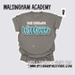 Walsingham Academy - School Spirit [Principal Kemp APPROVED!] $3/item sold donated