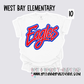 West Bay Elementary - School Spirit [Principal Miller APPROVED]!