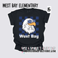 West Bay Elementary - School Spirit [Principal Miller APPROVED]!