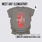 West Bay Elementary - School Spirit [Principal Miller APPROVED]!