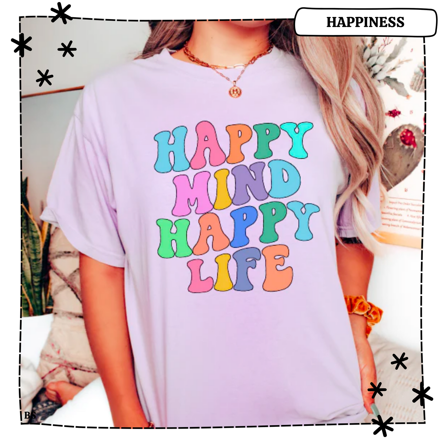 Retro Bright Happy Mind Happy Life